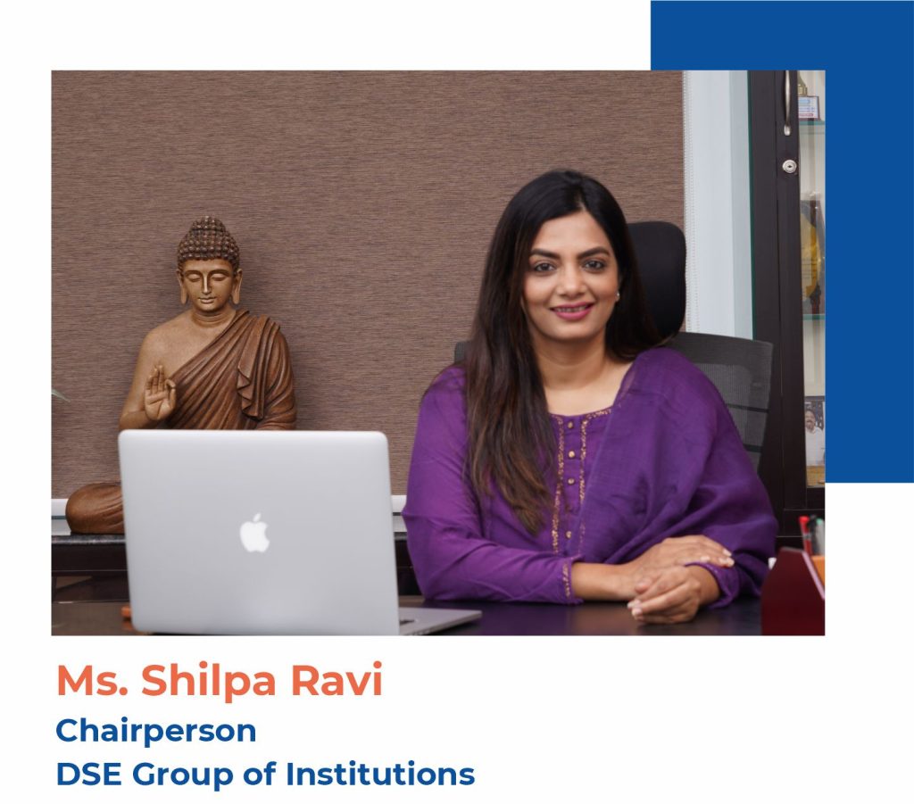 Shilpa Ravi, Chiarperson DSE group of schools